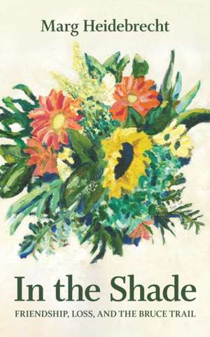 In the Shade de Marg Heidebrecht