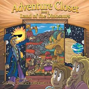 Land of the Dinosaurs de Shawn Barry Farewell