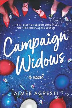 Campaign Widows de Aimee Agresti