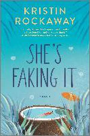 She's Faking It (Original) de Kristin Rockaway