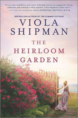 The Heirloom Garden de Viola Shipman