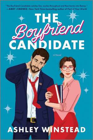 The Boyfriend Candidate de Ashley Winstead