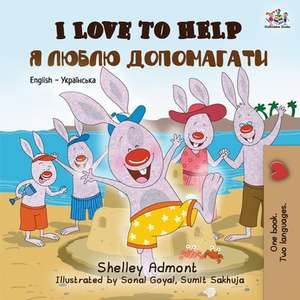 I Love to Help de Shelley Admont