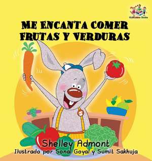 I Love to Eat Fruits and Vegetables (Spanish language edition) de Shelley Admont