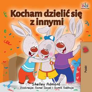 I Love to Share (Polish edition) de Shelley Admont