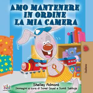 Amo mantenere in ordine la mia camera de Shelley Admont