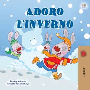 I Love Winter (Italian Book for Kids) de Shelley Admont