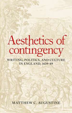 Aesthetics of Contingency de Matthew C. Augustine