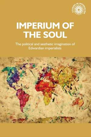 Imperium of the Soul de Norman Etherington