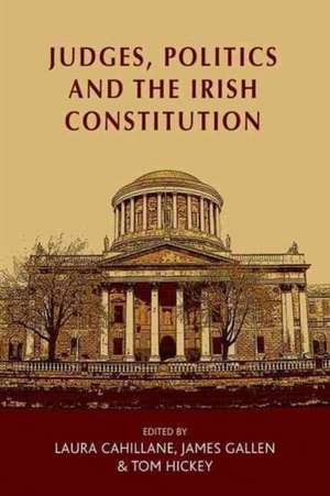 Judges, Politics and the Irish Constitution