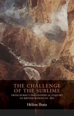 Challenge of the Sublime de Helene Ibata