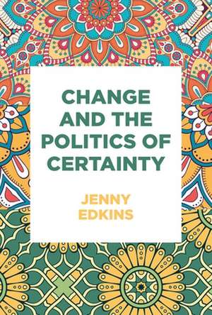 MEMORY SECURITY POLITICS de Jenny Edkins