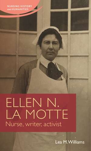 Ellen N. La Motte de Lea Williams