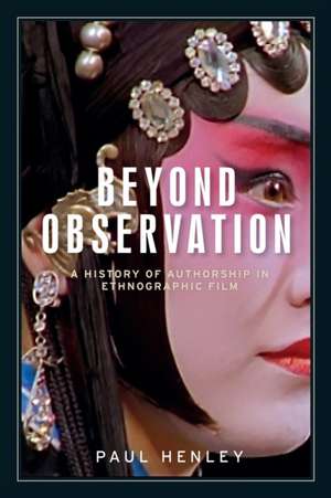 BEYOND OBSERVATION de Paul Henley