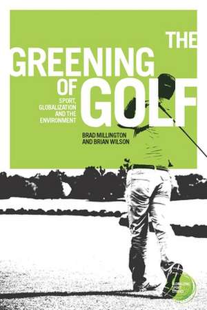 Greening of Golf de Brian Wilson