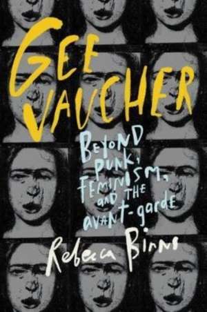 Gee Vaucher de Rebecca Binns