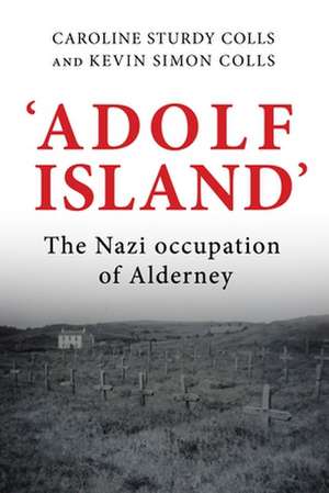 'Adolf Island' de Kevin (Archaeological Project Manager) Colls