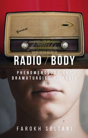 Radio / Body de Farokh Soltani