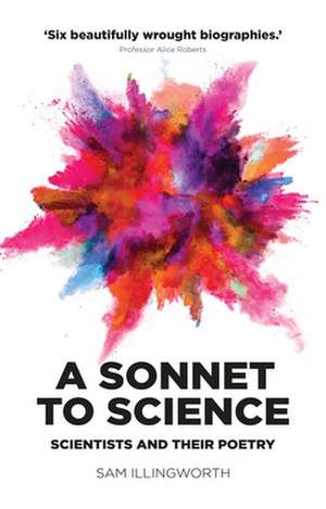 Sonnet to Science de Sam Illingworth