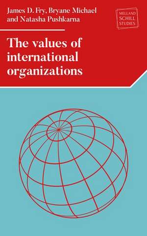 Values of International Organizations de Natasha Pushkarna