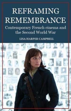 Reframing Remembrance de Lisa Harper Campbell