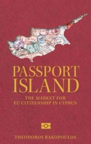 Passport island de Theodoros Rakopoulos