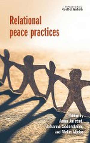 Relational peace practices de Anna Jarstad