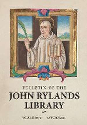 Bulletin of the John Rylands Library 98/2 de Stephen Mossman