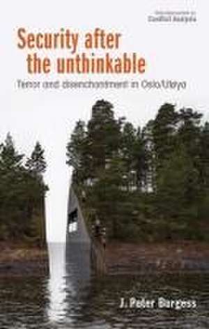 Security after the unthinkable de J. Peter Burgess