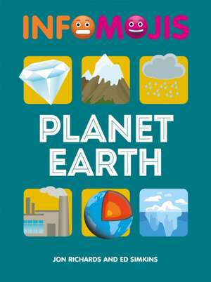 Richards, J: Infomojis: Planet Earth de Ed Simkins