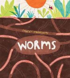 Mucky Minibeasts: Worms de Susie Williams