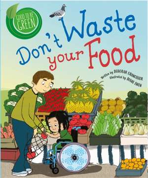 Good to be Green de Deborah Chancellor