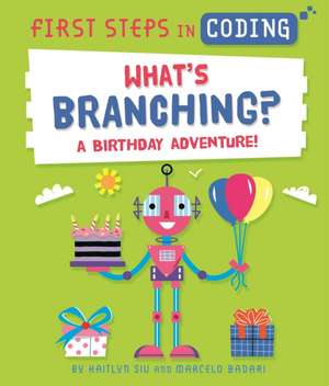 First Steps in Coding: What's Branching? de Kaitlyn Siu