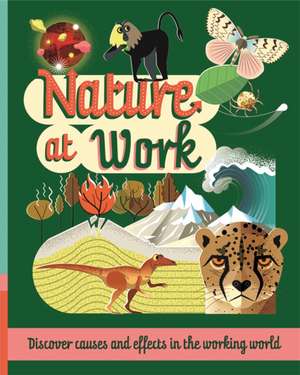 Nature at Work de Paul Mason