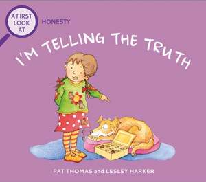 A First Look At: Honesty: I'm Telling The Truth de Pat Thomas