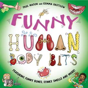 Funny Human Body Bits de Paul Mason