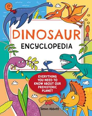 Encyclopedia: Dinosaur de Simon Abbott