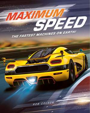 Maximum Speed de Rob Colson