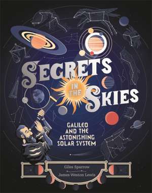 Secrets in the Skies de Giles Sparrow