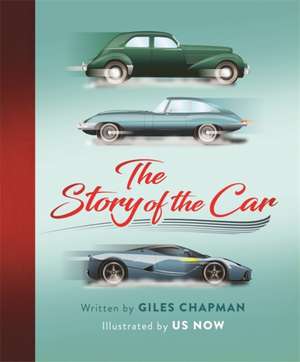 The Story of the Car de Giles Chapman