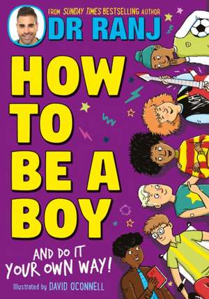 How to Be a Boy de Ranj Singh