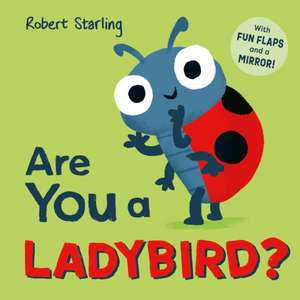 Are You a Ladybird? de Pat-a-Cake