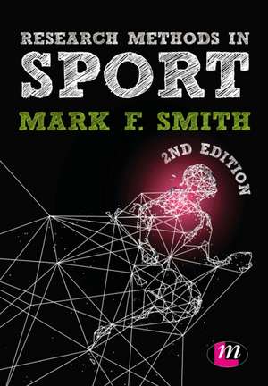 Research Methods in Sport de Mark Smith