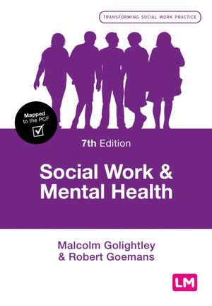 Social Work and Mental Health de Malcolm Golightley