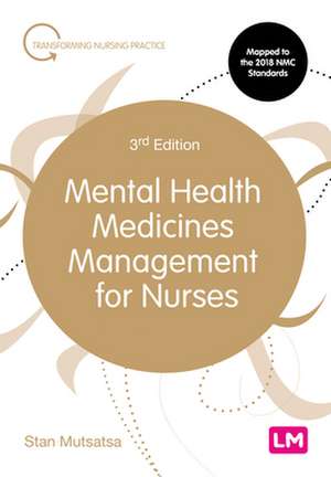 Mental Health Medicines Management for Nurses de Stanley Mutsatsa