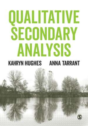 Qualitative Secondary Analysis de Kahryn Hughes