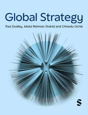 Global Strategy de Abdul Rehman Shahid