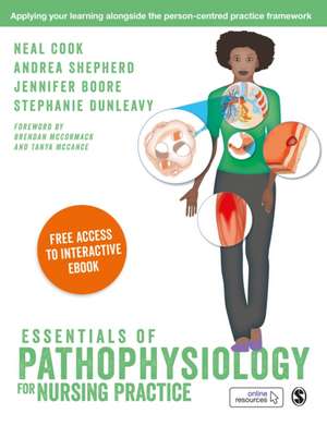 Essentials of Pathophysiology for Nursing Practice: Paperback with Interactive eBook de Neal Cook