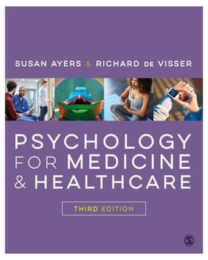 Psychology for Medicine and Healthcare de Susan Ayers