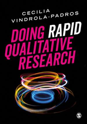 Doing Rapid Qualitative Research de Cecilia Vindrola-Padros